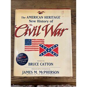 The American Heritage New History Of The Civil War By Bruce Catton Hardcover Boo